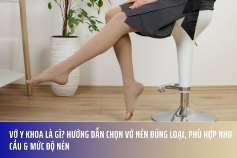 Vớ Y Khoa Là Gì? Hướng Dẫn Chọn Vớ Nén Đúng Loại, Phù Hợp Nhu Cầu & Mức Độ Nén